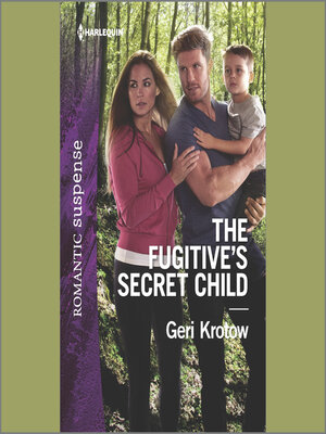 cover image of The Fugitive's Secret Child